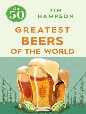 cover image of The 50 Greatest Beers of the World